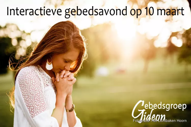 Interactieve gebedsavond op woensdag 10 maart