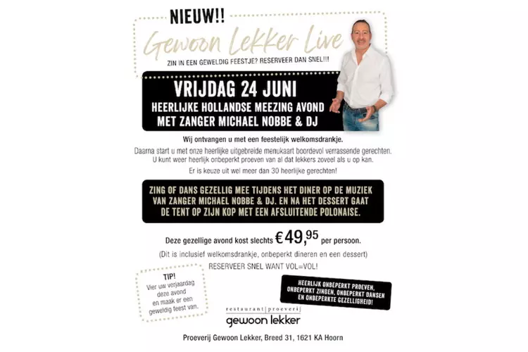 Vrijdag 24 juni Hollandse meezing avond bij Restaurant Gewoon Lekker in Hoorn