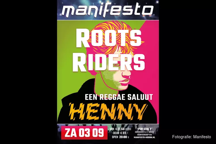 Manifesto - Rootsriders eren Hennie Vrienten