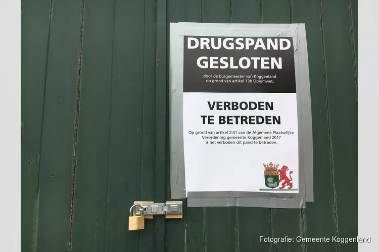 Burgermeester sluit schuur met drugs in Spierdijk