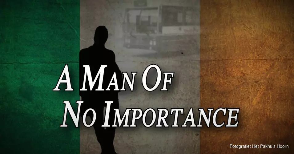 Theater het Pakhuis: de musical "A Man of No Importance"